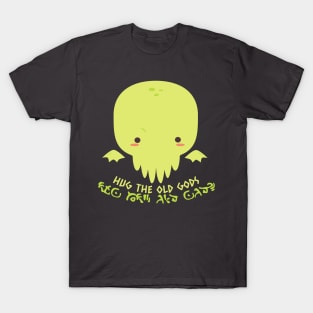 Cthulhu wants a hug T-Shirt